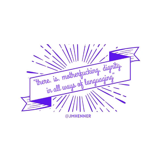 anniversary "dignity" quote sticker - LARGE